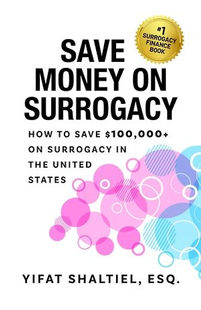 Save Money on Surrogacy: How to Save $100,000+ on Surrogacy in the United States