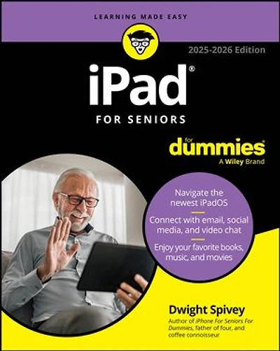 iPad For Seniors Dummies, 2025 - 2026 Edition