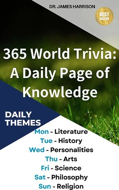 365 Days of World Trivia: A Daily Dose of Knowledge