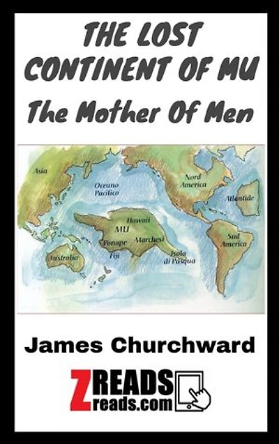 THE LOST CONTINENT OF MU: The Mother Of Men