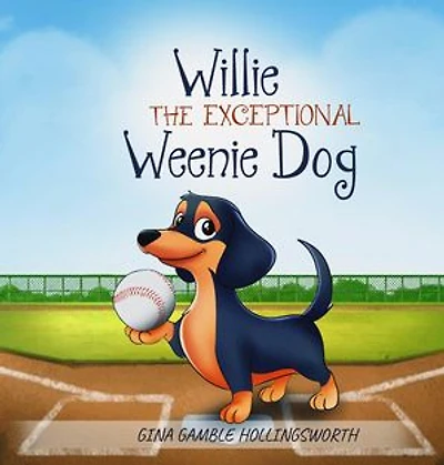 Willie the exceptional Weenie Dog