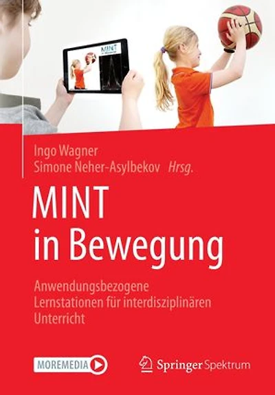 Mint Bewegung: Anwendungsbezogene Lernstationen Für Interdisziplinären Unterricht