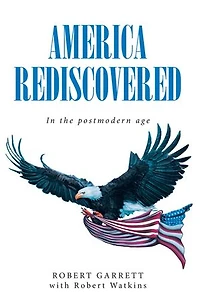 America Rediscovered: In the postmodern age