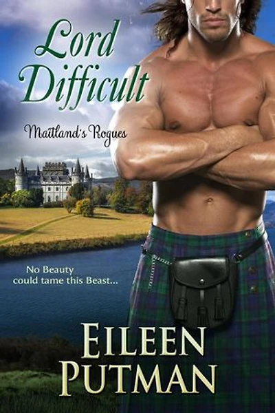 Lord Difficult: Maitland's Rogues, #3