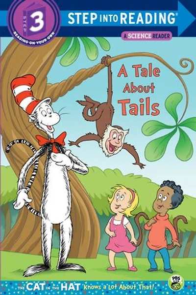 a Tale About Tails (Dr. Seuss/The Cat the Hat Knows Lot That!)