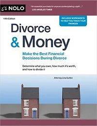 Divorce & Money: Make the Best Financial Decisions During Divorce