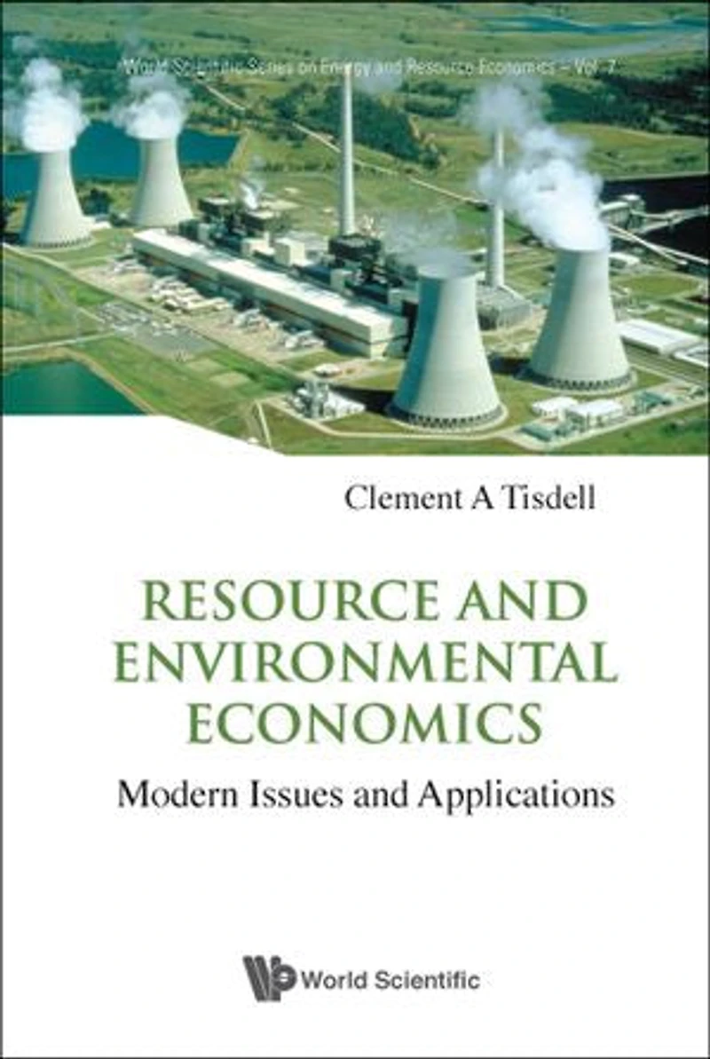 Resource And Environmental Economics: Modern Issues Applications ()