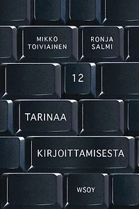 12 tarinaa kirjoittamisesta