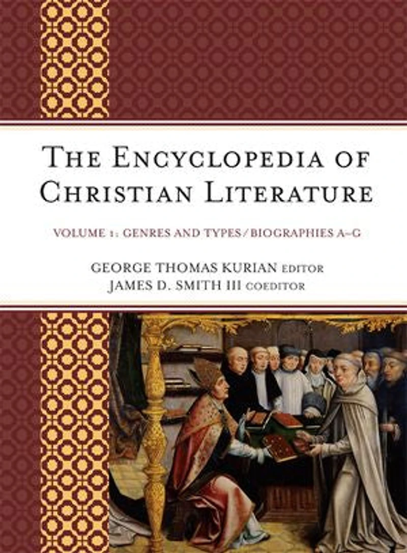 The Encyclopedia of Christian Literature: 2 Volumes
