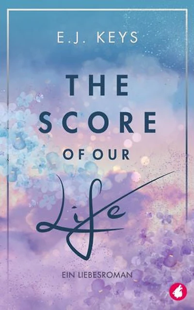 The Score of our Life: ein Liebesroman