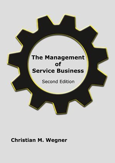 The Management of Service Business: Second Edition