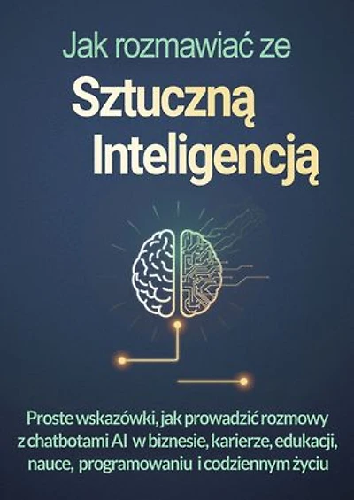 Jak rozmawiać ze sztuczną inteligencją