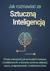 Jak rozmawiać ze sztuczną inteligencją