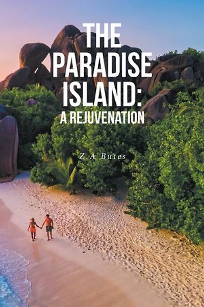 The Paradise Island: A Rejuvenation