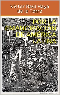 Por la emancipación de América Latina