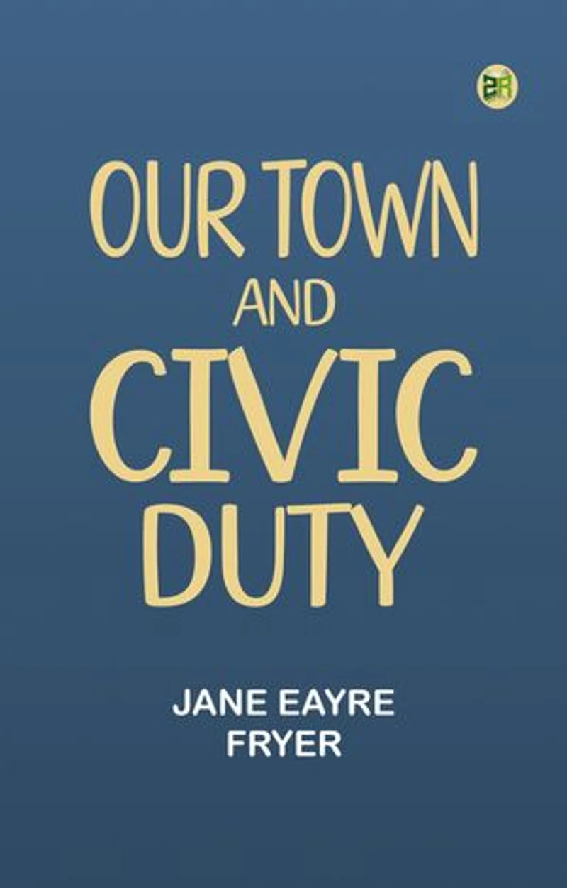 Our Town and Civic Duty