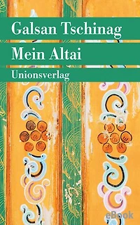 Mein Altai: Erzählungen