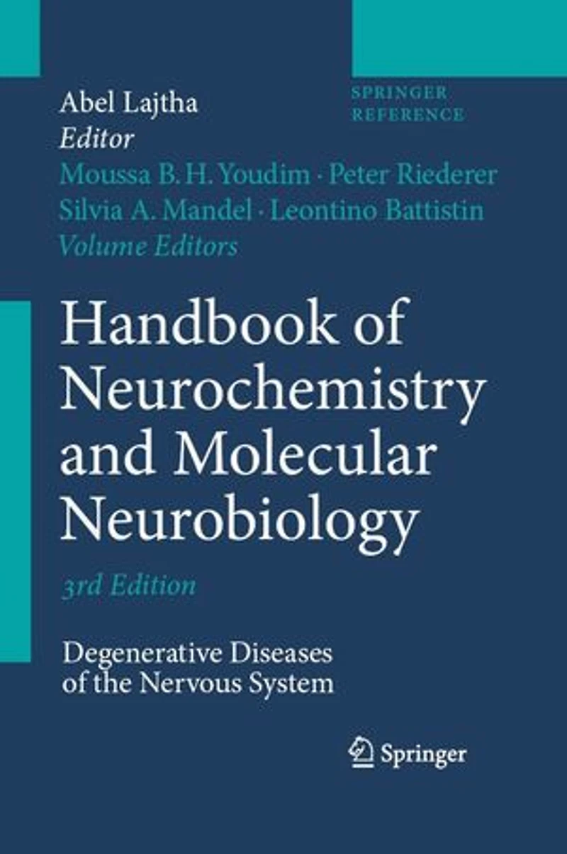 Handbook of Neurochemistry and Molecular Neurobiology: Degenerative Diseases the Nervous System