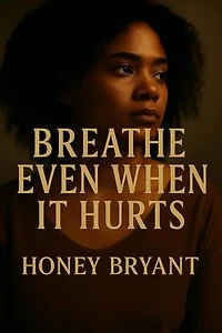 Breathe Even When It Hurts: Bloodline Sisters