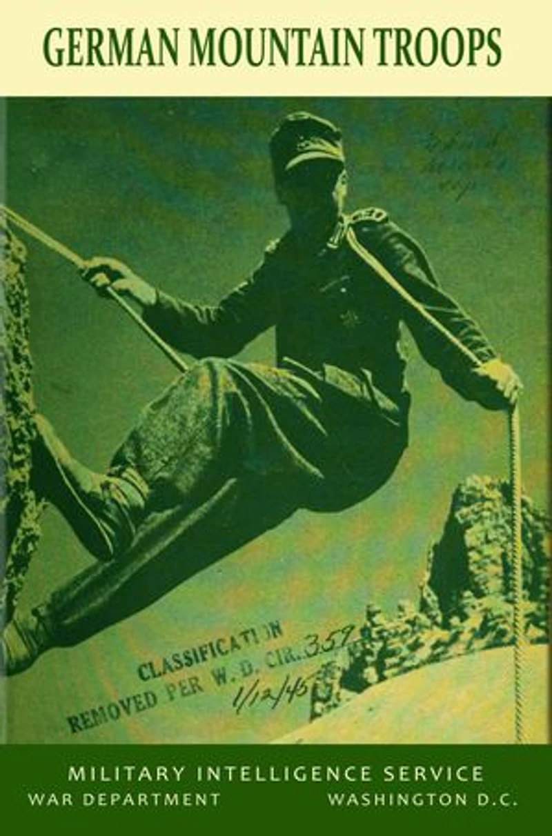 German Mountain Troops: Special Series Report 28