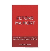Fêtons ma Mort