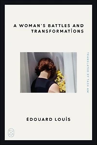 A Woman's Battles and Transformations
