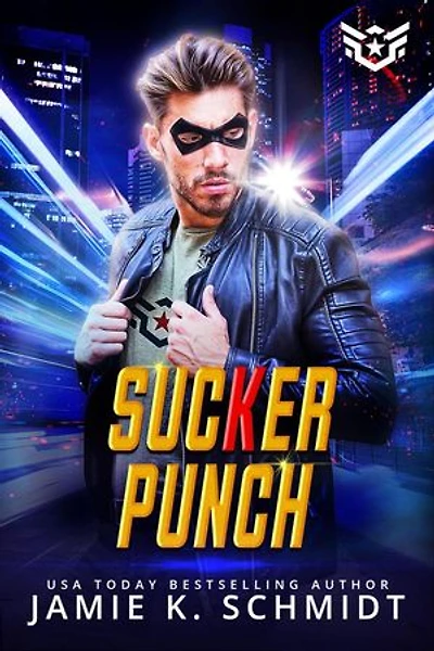 Sucker Punch: Super Short Super Hero Instalove Romantasy, #2