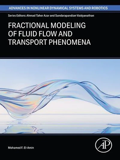 Fractional Modeling of Fluid Flow and Transport Phenomena