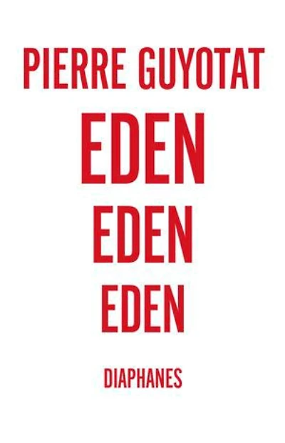 Eden Eden Eden
