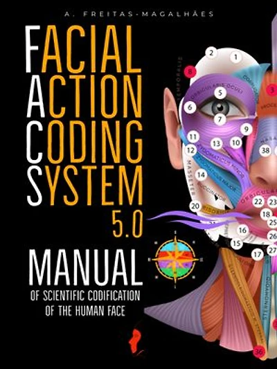 Facial Action Coding System 5.0 (20th Edition): Manual of Scientific Codification of the Human Face