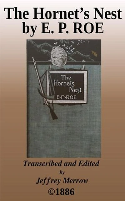 The Hornet’s Nest: A Story of Love and War