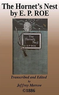 The Hornet’s Nest: A Story of Love and War