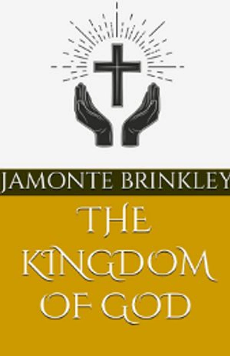 The Kingdom Of God