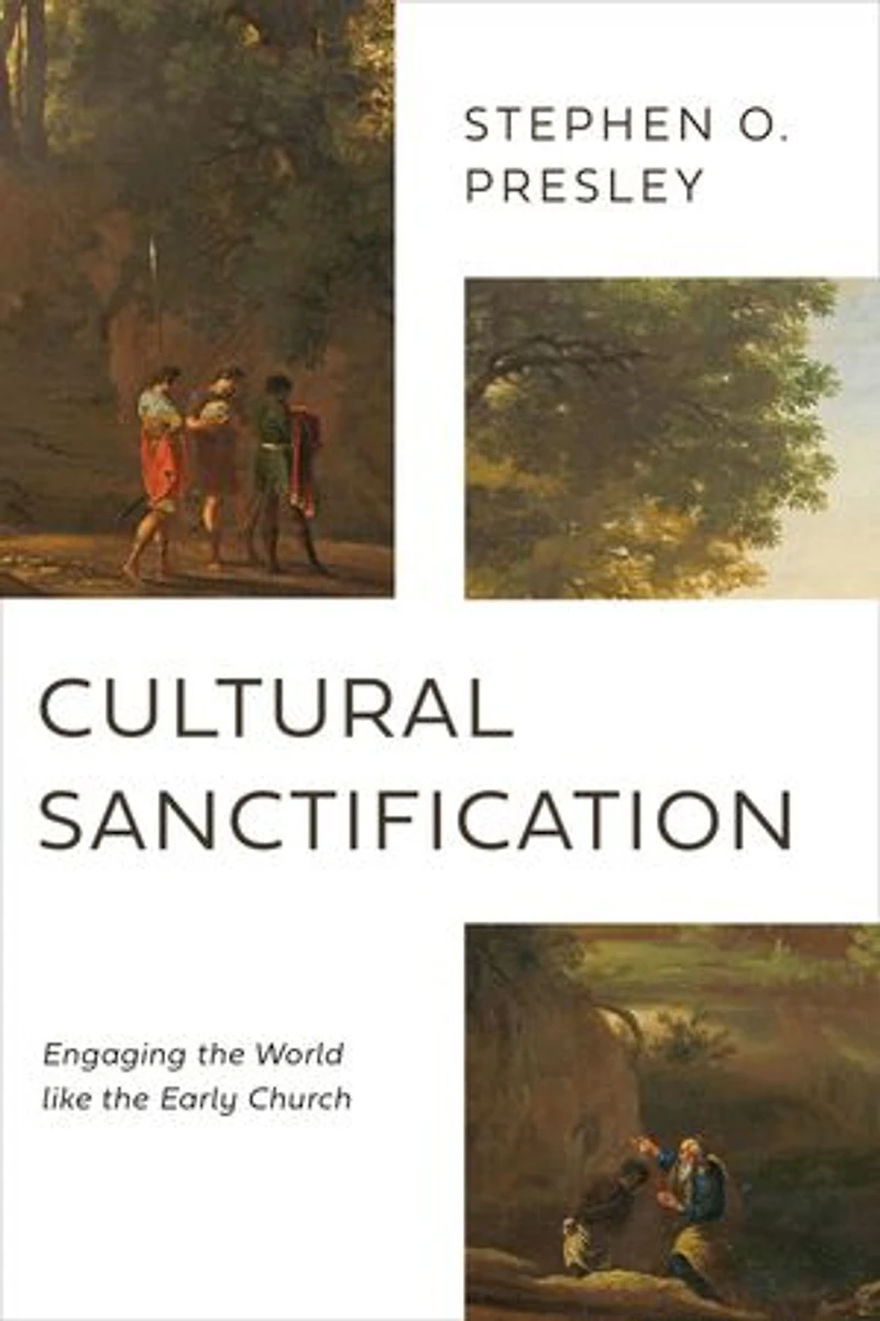 Cultural Sanctification: Engaging the World like Early Church