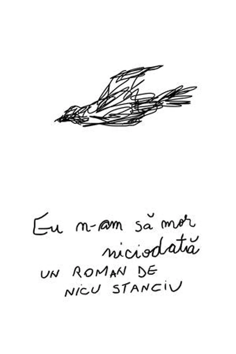 Eu n-am să mor niciodată