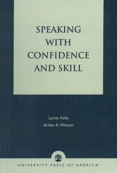 Speaking With Confidence And Skill
