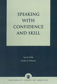 Speaking With Confidence And Skill