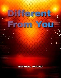 Different from you