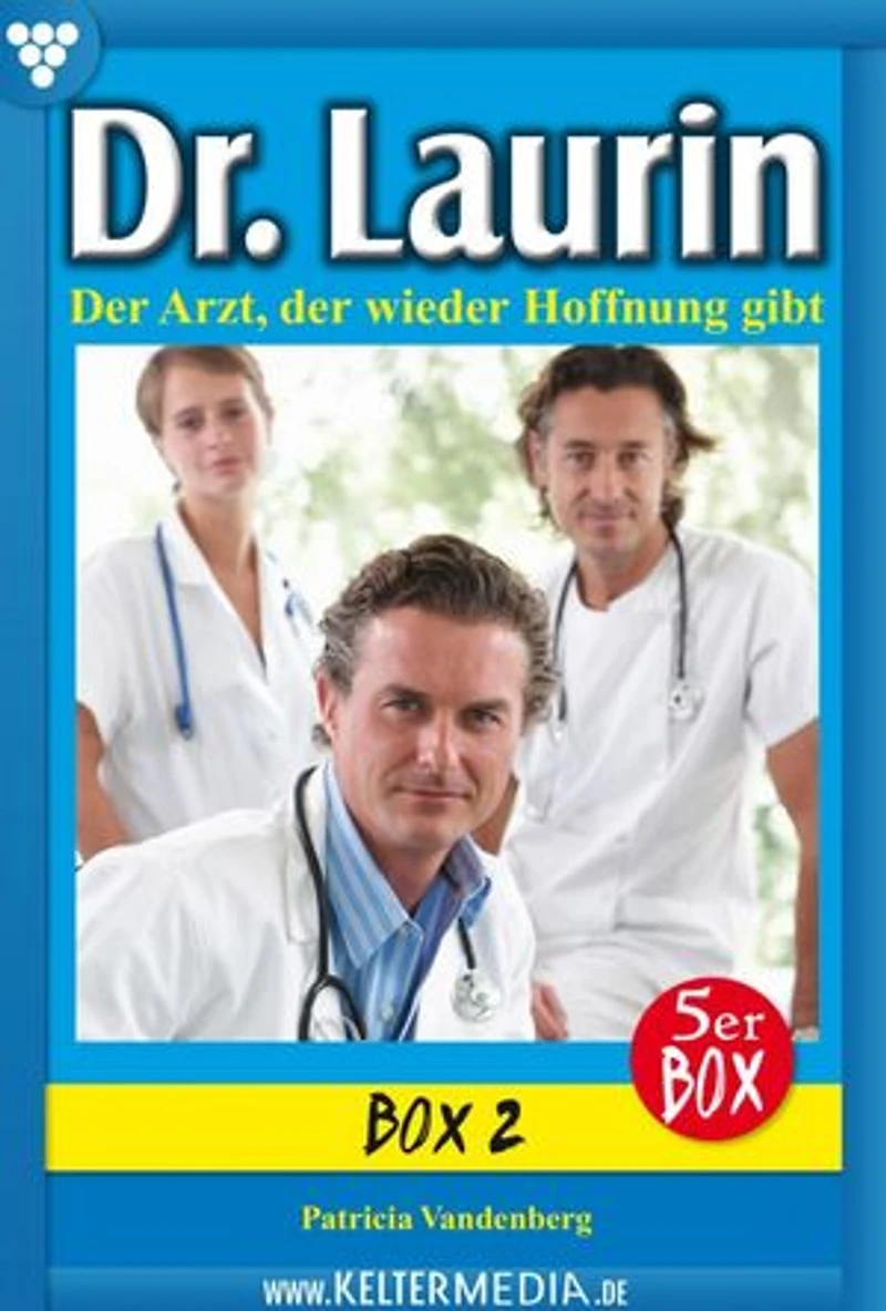 E-Book 6-10: Dr. Laurin Box 2 – Arztroman