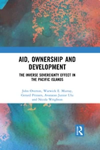 Aid, Ownership and Development: the Inverse Sovereignty Effect Pacific Islands