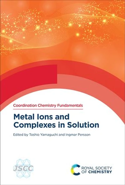 Metal Ions and Complexes Solution