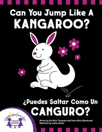 Can You Jump Like a Kangaroo - ¿Puedes Saltar Como Un Canguro?