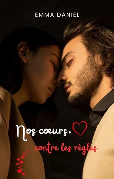 Nos cœurs, contre les règles