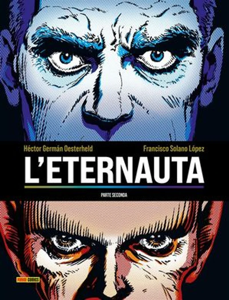 L'Eternauta - parte seconda