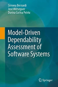 Model-Driven Dependability Assessment of Software Systems