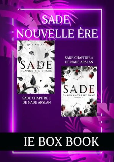 IE Book Box : Sade nouvelle ère: Sade chapitre 1 et Sade chapitre 2