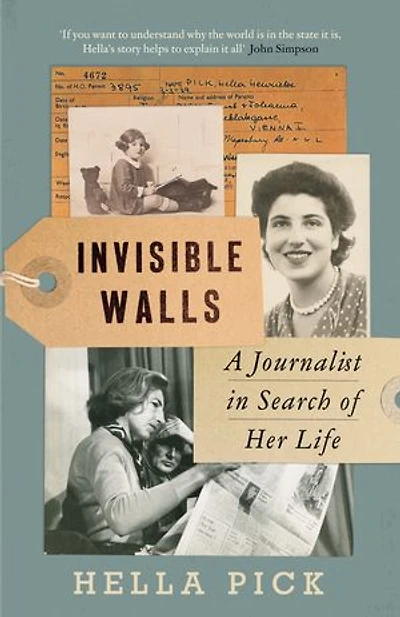 Invisible Walls: A Journalist Search Of Her Life