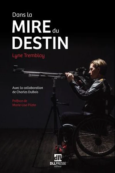 Dans La Mire Du Destin