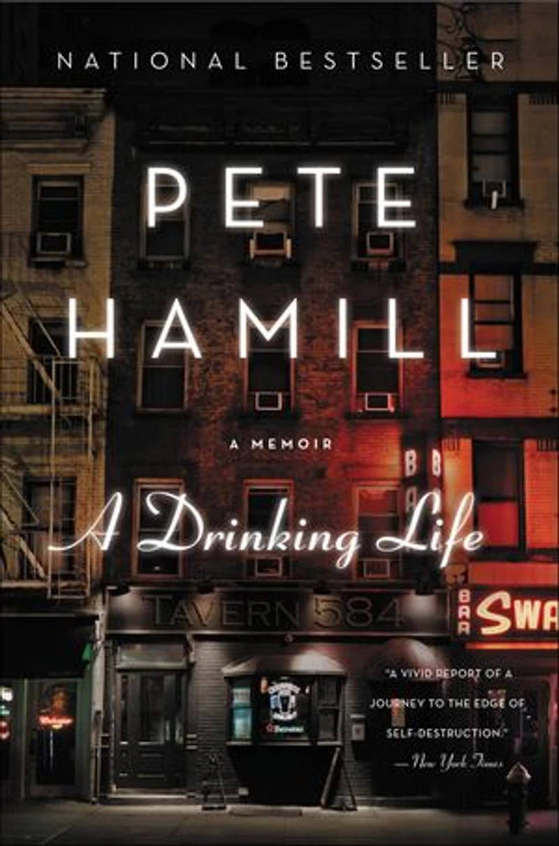 A Drinking Life: Memoir