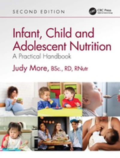 Infant, Child And Adolescent Nutrition: A Practical Handbook